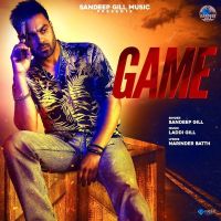 Game Sandeep Gill Mp3 Song Download