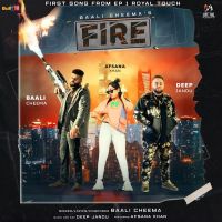 Fire Afsana Khan, Baali Cheema Mp3 Song Download