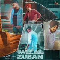 Jatt Di Zuban Sakhowalia, Jassi X Mp3 Song Download