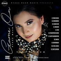 Game On By Ryaaz Maan full album mp3 songs