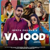 Vajood Geeta Zaildar, Gurlez Akhtar Mp3 Song Download