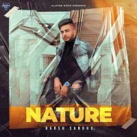 Nature Harsh Sandhu Mp3 Song Download