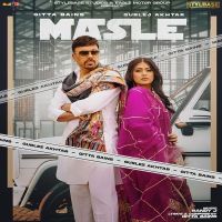 Masle Gurlej Akhtar, Gitta Bains Mp3 Song Download