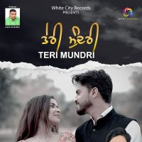 Teri Mundri Jeet Atwal Mp3 Song Download