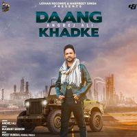 Daang Khadke Angrej Ali Mp3 Song Download