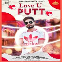 Love U Putt Addy Mp3 Song Download