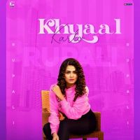 Khyaal Karlo Rupali Mp3 Song Download