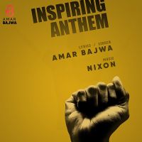 Inspiring Anthem Amar Bajwa Mp3 Song Download