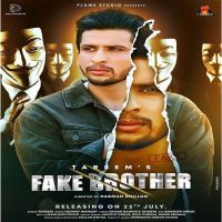 Fake Brother Tarsem Mp3 Song Download