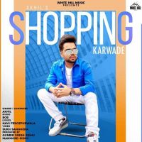 Shopping Karwade Akhil Mp3 Song Download