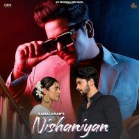 Nishaniyan Kamal Khan Mp3 Song Download