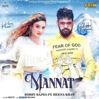 Mannat Bobby Bajwa, Heena Khan Mp3 Song Download