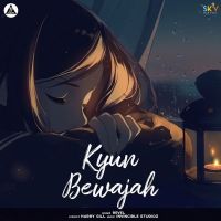 Kyun Bewajah Revel Mp3 Song Download