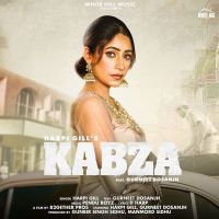 Kabza Harpi Gill, Gurneet Dosanjh Mp3 Song Download