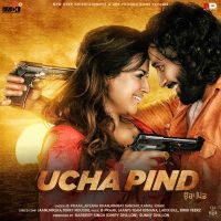 Ucha Pind By B Praak, Jaani and others... full album mp3 songs