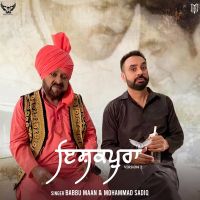 Ishqpura (version 2) Babbu Maan, Mohammad Sadiq Mp3 Song Download