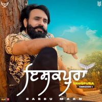 Ishqpura (Full Song) Babbu Maan Mp3 Song Download