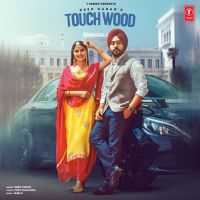 Touchwood Deep Karan Mp3 Song Download