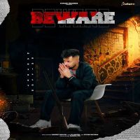 Beware Harjeet Dhillon Mp3 Song Download