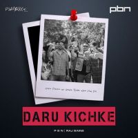 Daru Kichke Raj Bains Mp3 Song Download