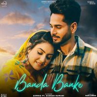 Banda Banke Sudesh Kumari, Simmie Mp3 Song Download