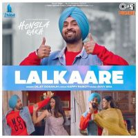 Lalkaare (Form Honsla Rakh) Diljit Dosanjh Mp3 Song Download