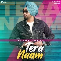 Tera Naam Bunny Johal Mp3 Song Download