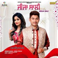 Jija Sali Feroz Khan, Miss Pooja Mp3 Song Download