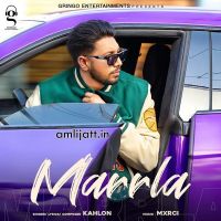 Marrla Kahlon Mp3 Song Download