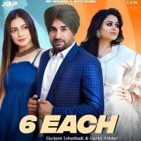 6 Each Gurlez Akhtar, Gurjant Lohatbaddi Mp3 Song Download