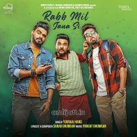 Rabb Mil Jana Si Yuvraaj Hans Mp3 Song Download