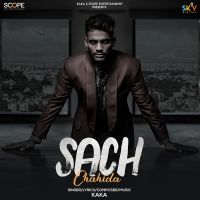 Sach Chahida Song Download Kaka Mp3 Song Download