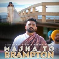 Majha To Brampton Karan Sidhu Mp3 Song Download