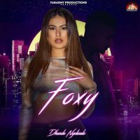 Foxy Dhanda Nyoliwala Mp3 Song Download