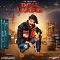 Dole Laadle Gulzaar Chhaniwala Mp3 Song Download