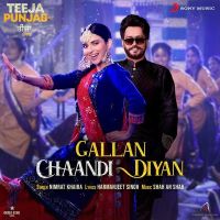 Gallan Chaandi Diyan (From Teeja Punjab) Nimrat Khaira Mp3 Song Download