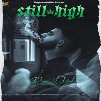 Still High Rav Deol Mp3 Song Download