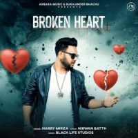 Broken Heart Harry Mirza Mp3 Song Download