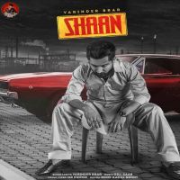 Shaan Varinder Brar Mp3 Song Download