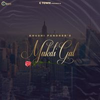 Mukdi Gal Khushi Pandher Mp3 Song Download