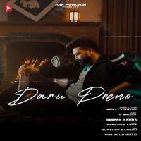 Daaru Peeno Monty Hunter Mp3 Song Download