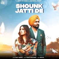 Shounk Jatti De Davy Sidhu Mp3 Song Download