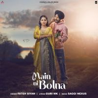 Main Ni Bolna Fateh Siyan Mp3 Song Download