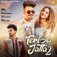 Teri aa Jatta 2 Guntaj Mp3 Song Download