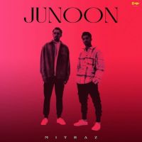 Junoon Mitraz Mp3 Song Download