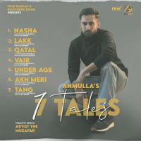 7 Tales By Anmulla full album mp3 songs