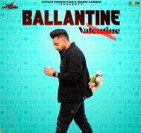 Ballantine Ariv Aulakh Mp3 Song Download