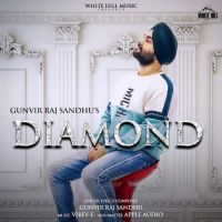 Diamond Gunvir Raj Sandhu Mp3 Song Download