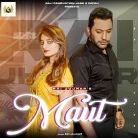 Maut Rai Jujhar Mp3 Song Download