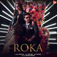 Roka Jagvir Gill Mp3 Song Download